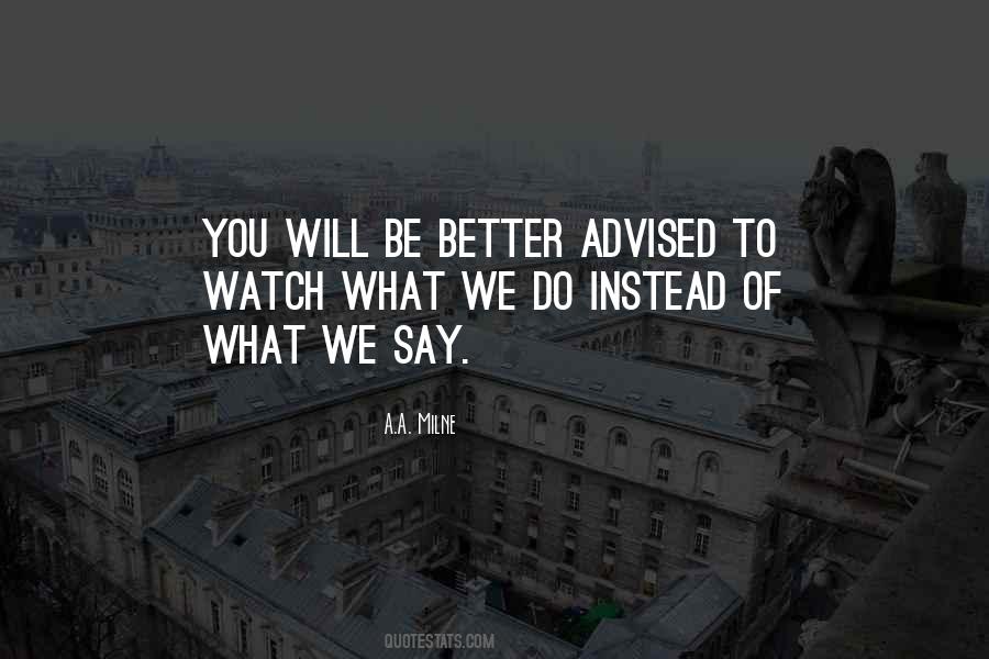 Do What You Say You Will Do Quotes #498901