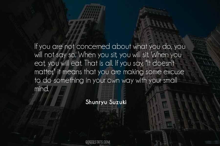 Do What You Say You Will Do Quotes #534261