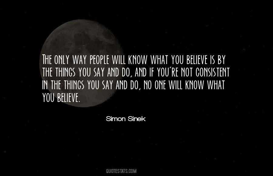 Do What You Say You Will Do Quotes #721009