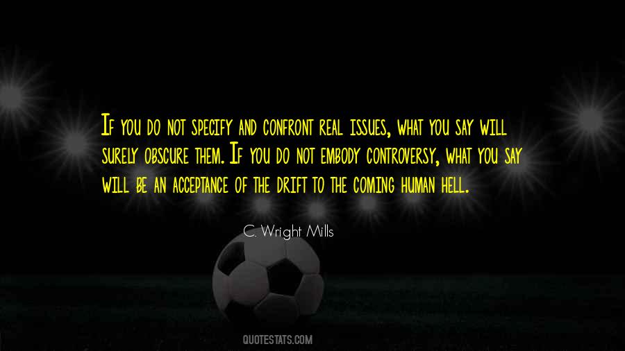 Do What You Say You Will Do Quotes #817136