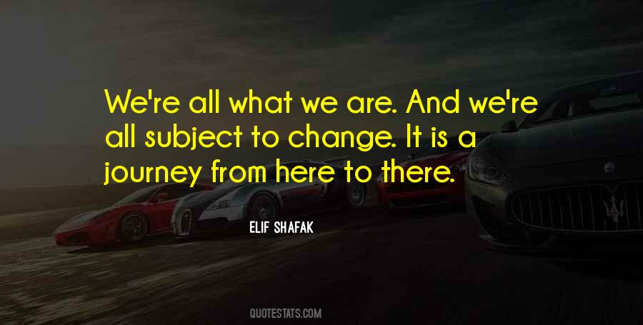 Change Journey Quotes #1640184