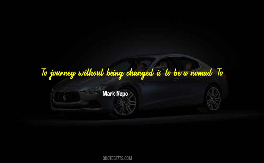 Change Journey Quotes #171116