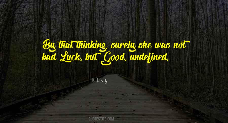Good Luck Thinking Of You Quotes #792673