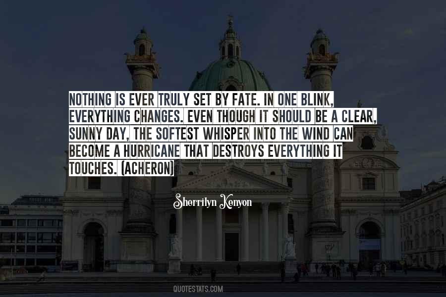Nothing Is Ever Clear Quotes #1142971