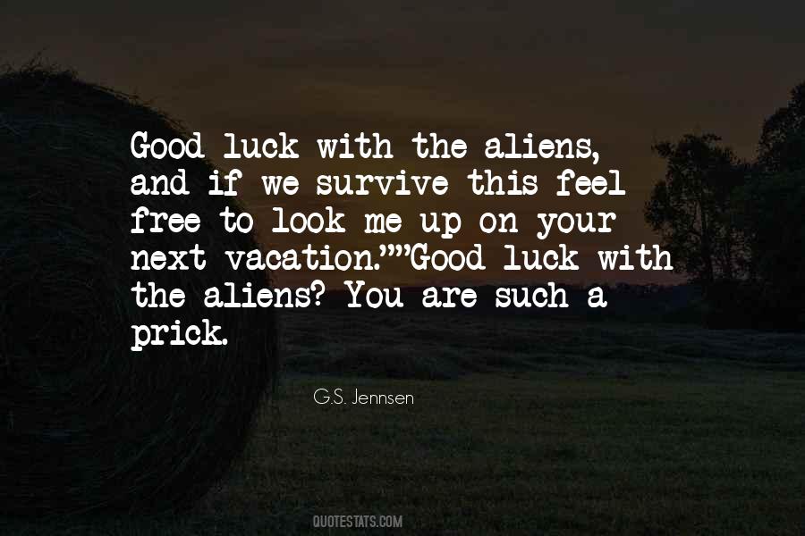 Good Luck To You Quotes #239450