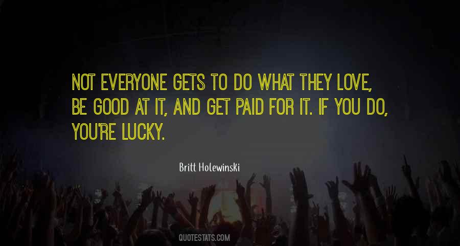 Good Luck To You Quotes #800551