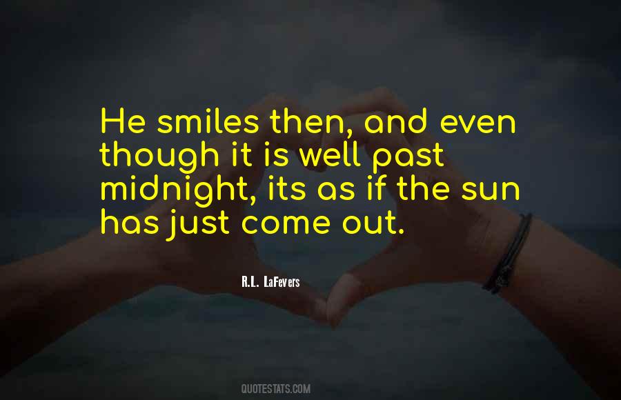 He Smiles Quotes #245211