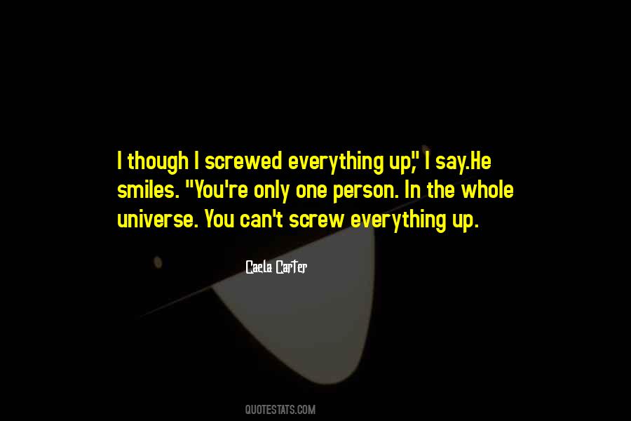 He Smiles Quotes #519371