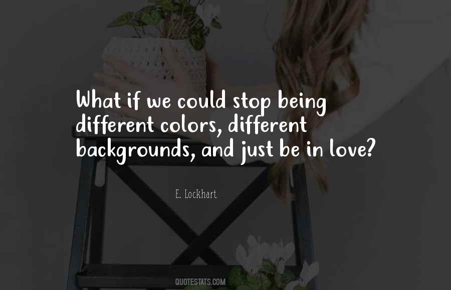 Love Colors Quotes #1731927
