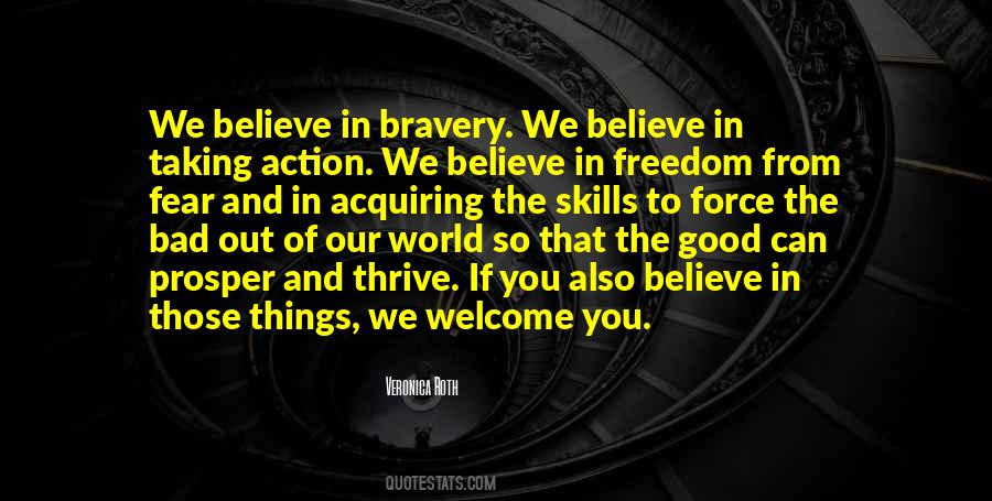 Believe In Action Quotes #1180847