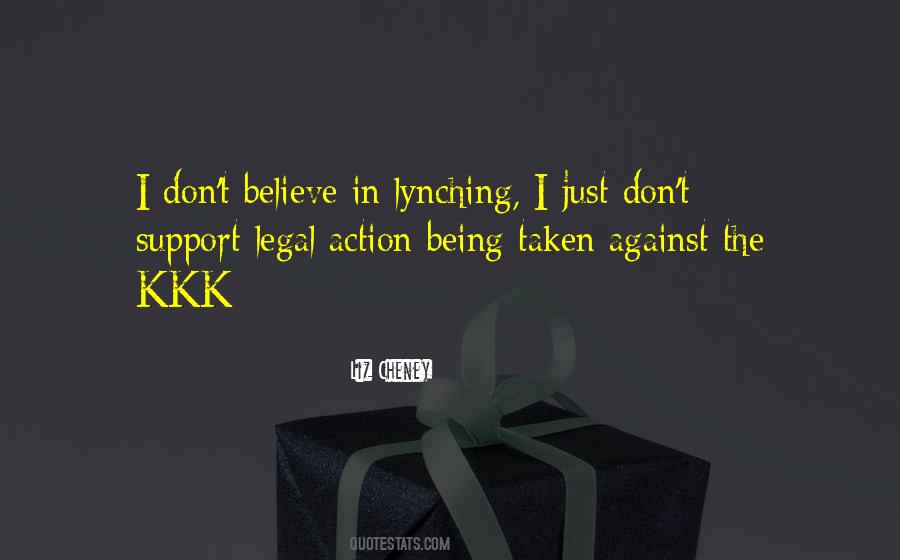 Believe In Action Quotes #1822281