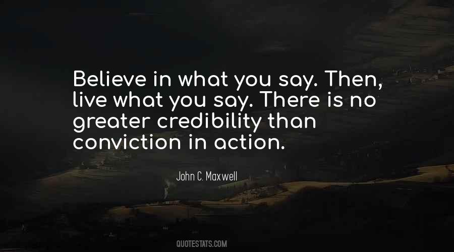 Believe In Action Quotes #312856
