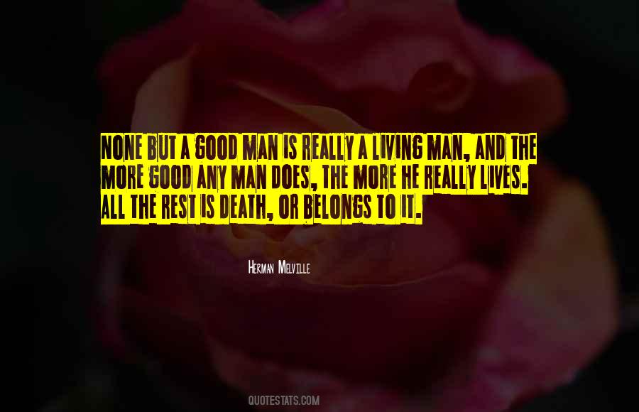 Good Man Death Quotes #1197516