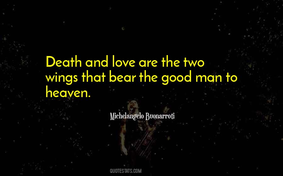 Good Man Death Quotes #1412568