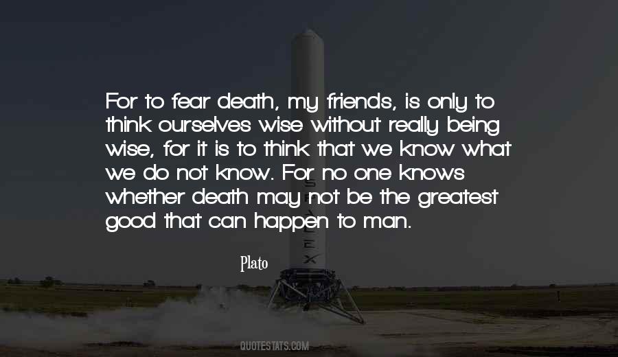 Good Man Death Quotes #1491445