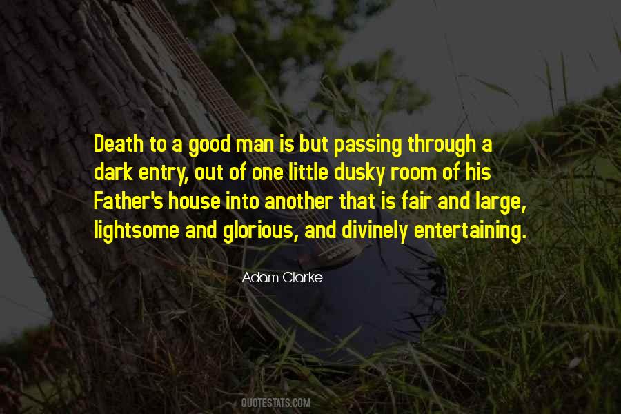 Good Man Death Quotes #648678