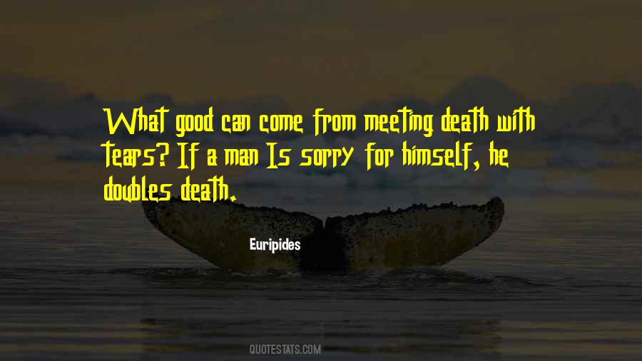 Good Man Death Quotes #681000