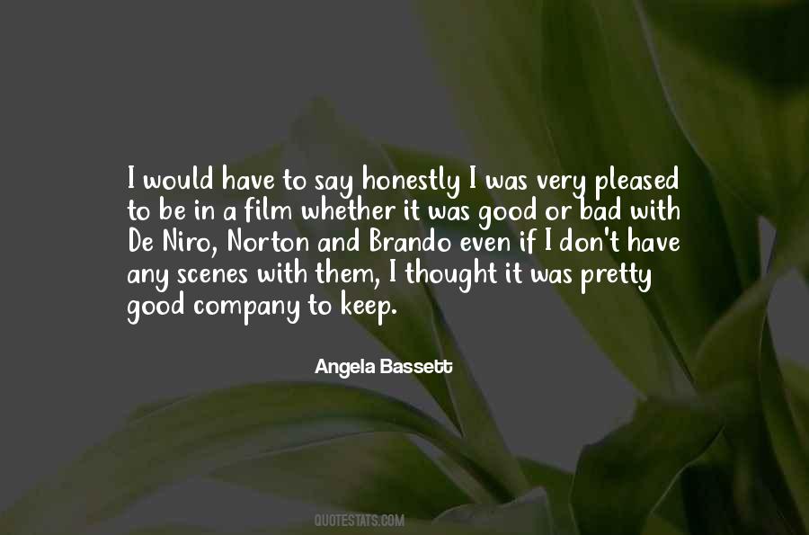 Keep Good Company Quotes #1742951