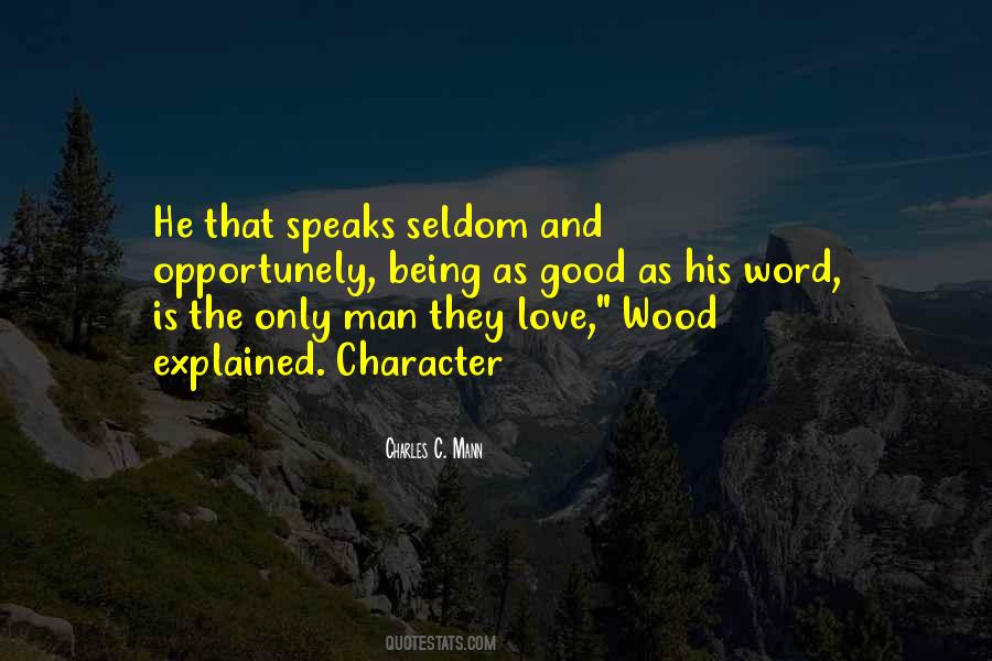 Good Man Love Quotes #739022