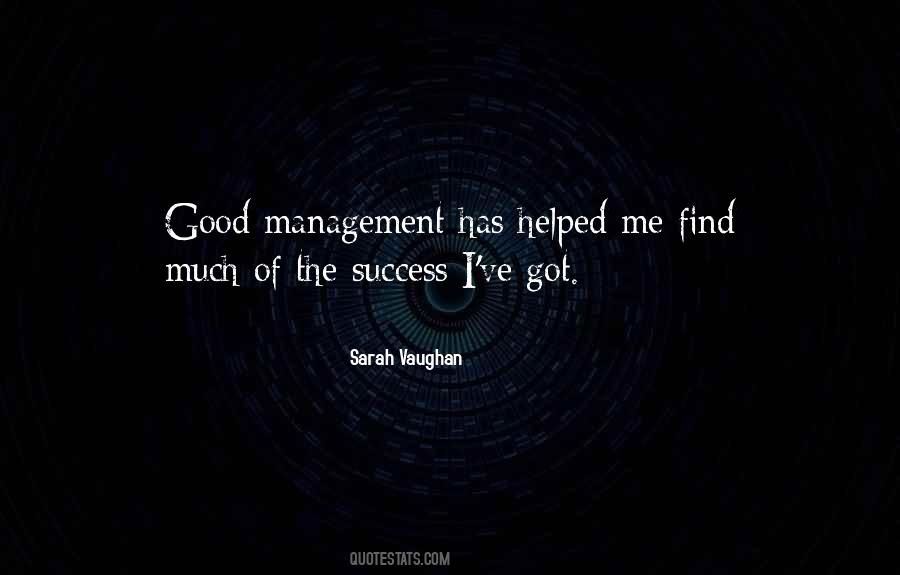 Good Management Quotes #277622