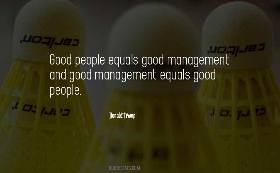 Good Management Quotes #338726