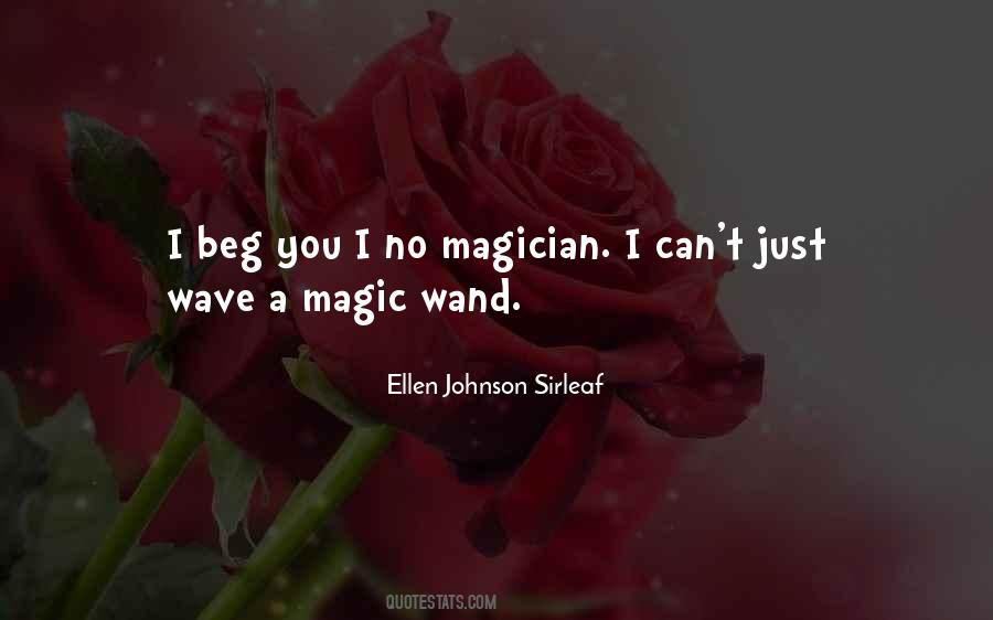 Wave A Magic Wand Quotes #1054854