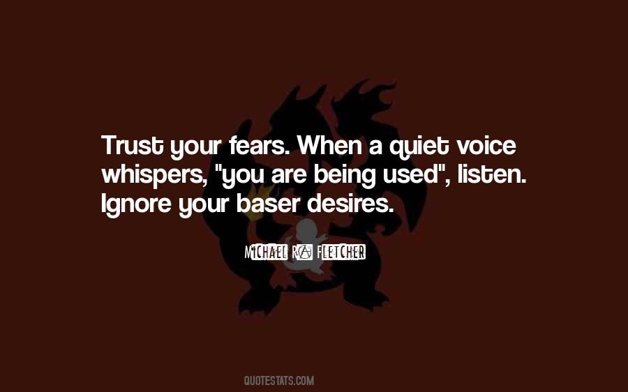 When You Are Used Quotes #1704111