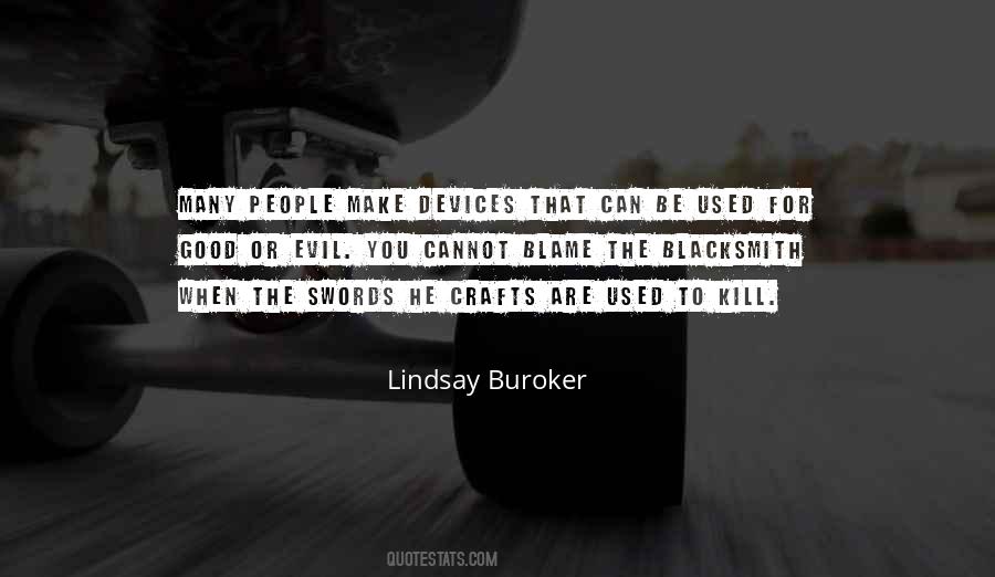 When You Are Used Quotes #531837