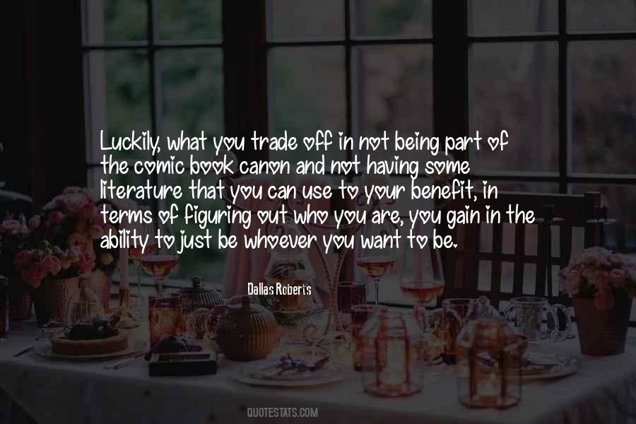 Quotes About Not Having What You Want #48671