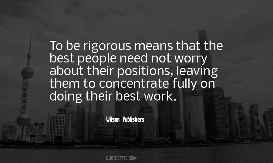 Leaving The Work Quotes #915382