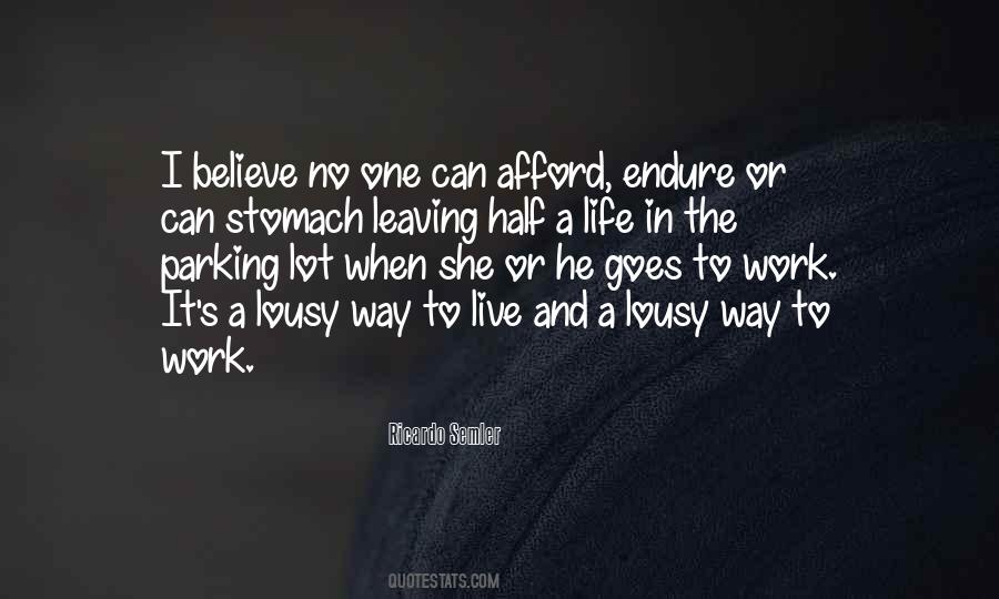 Leaving The Work Quotes #951898