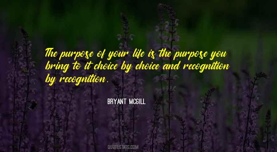 Choice Life Quotes #119165