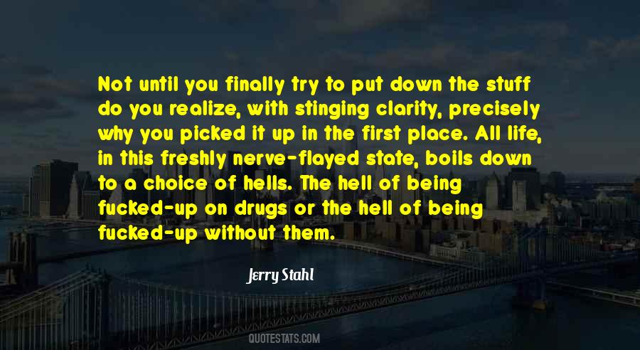 Choice Life Quotes #635343