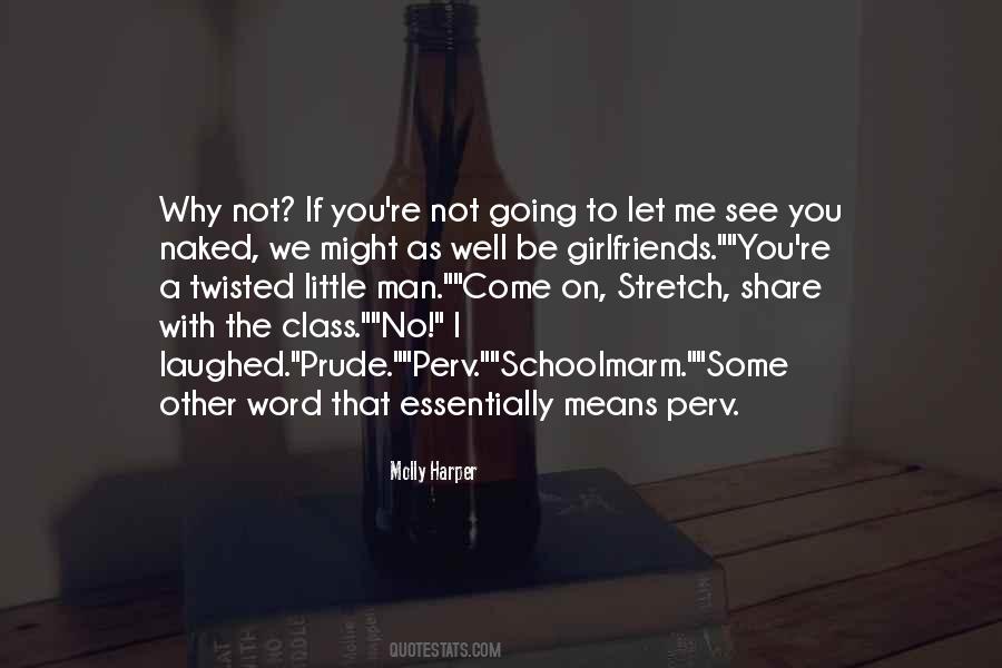 Nice Class Quotes #381169