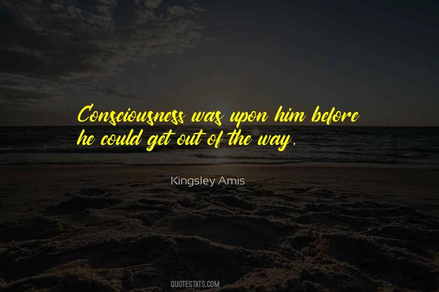 Get Out Of The Way Quotes #1098453