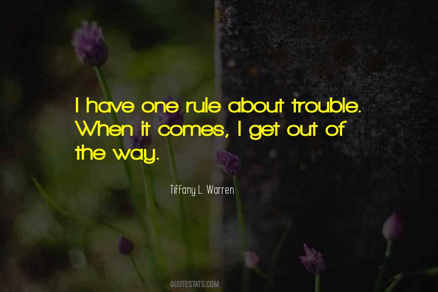 Get Out Of The Way Quotes #1109691