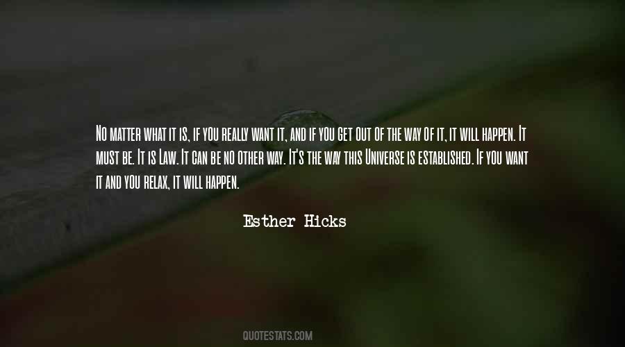Get Out Of The Way Quotes #1244318
