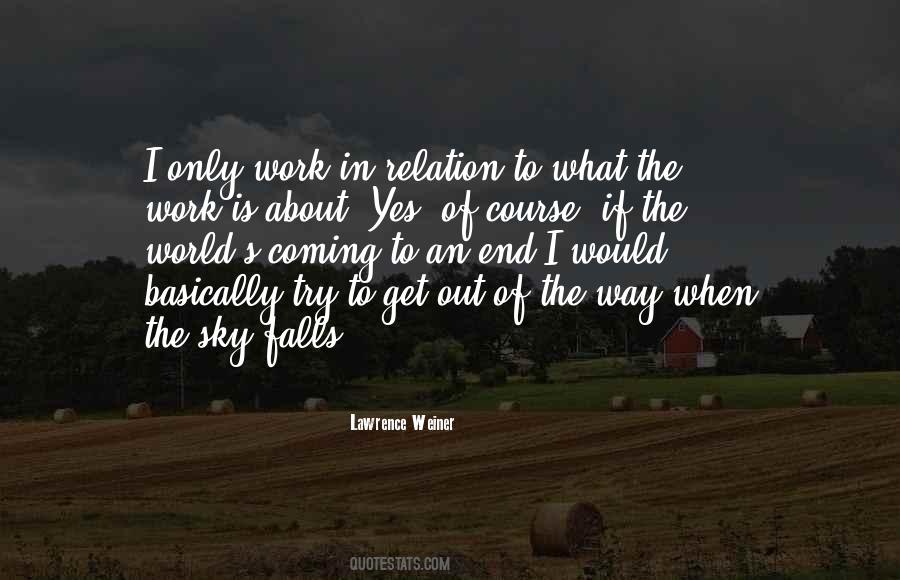 Get Out Of The Way Quotes #1403766