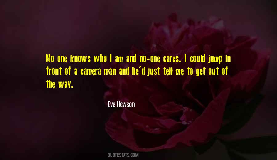Get Out Of The Way Quotes #1582405