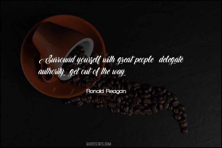 Get Out Of The Way Quotes #317732