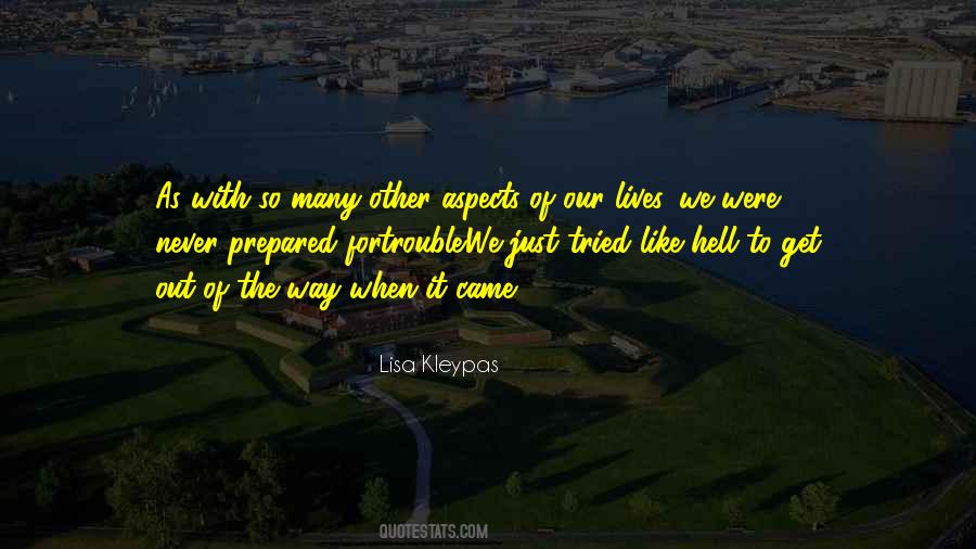 Get Out Of The Way Quotes #4459