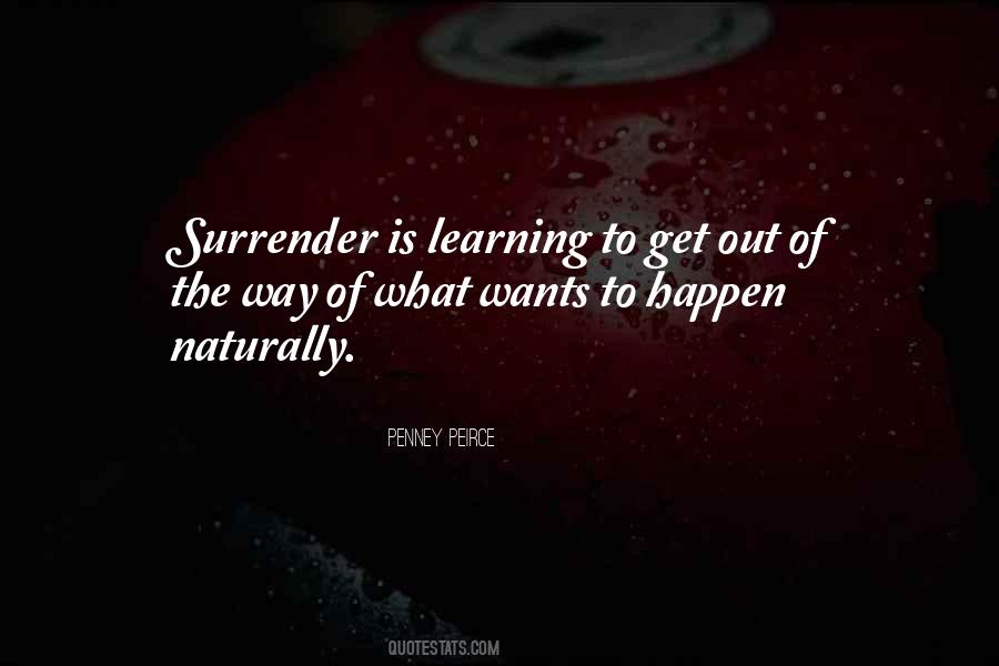 Get Out Of The Way Quotes #466060