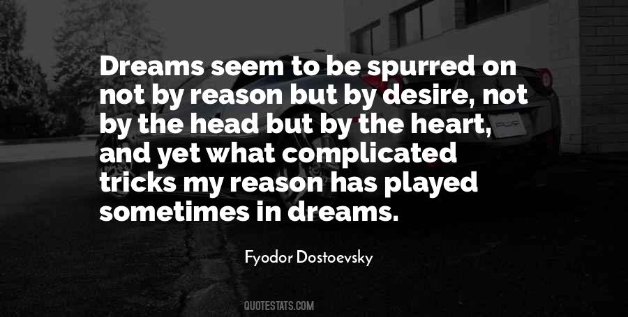 Dream And Desire Quotes #1226017