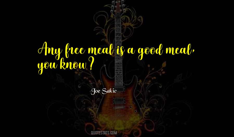 Good Meal Quotes #1843095