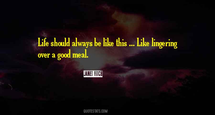 Good Meal Quotes #826417