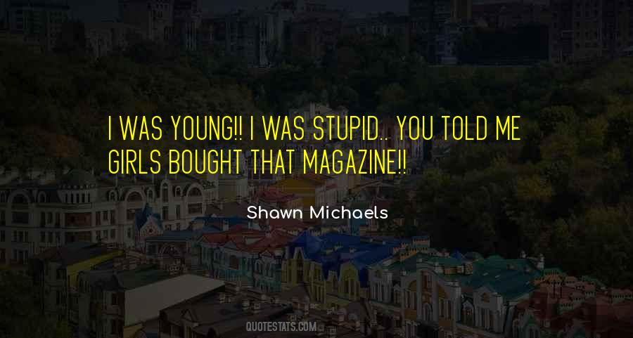 You Girl Quotes #48915