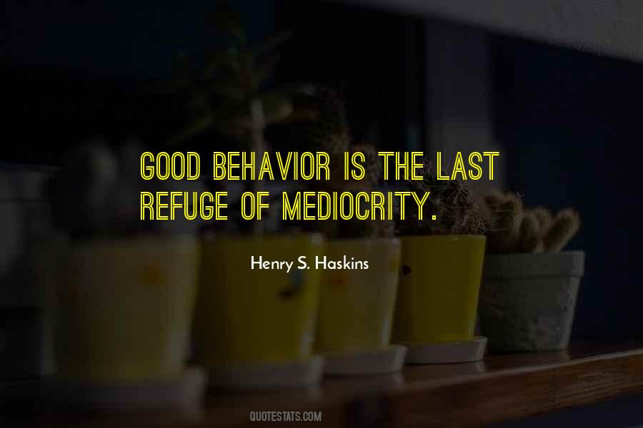 Good Mediocrity Quotes #353164