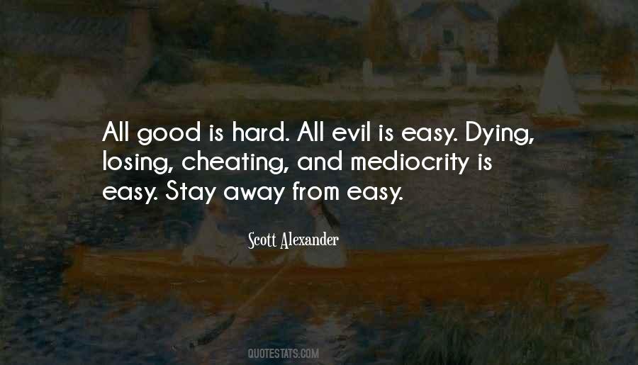 Good Mediocrity Quotes #692469