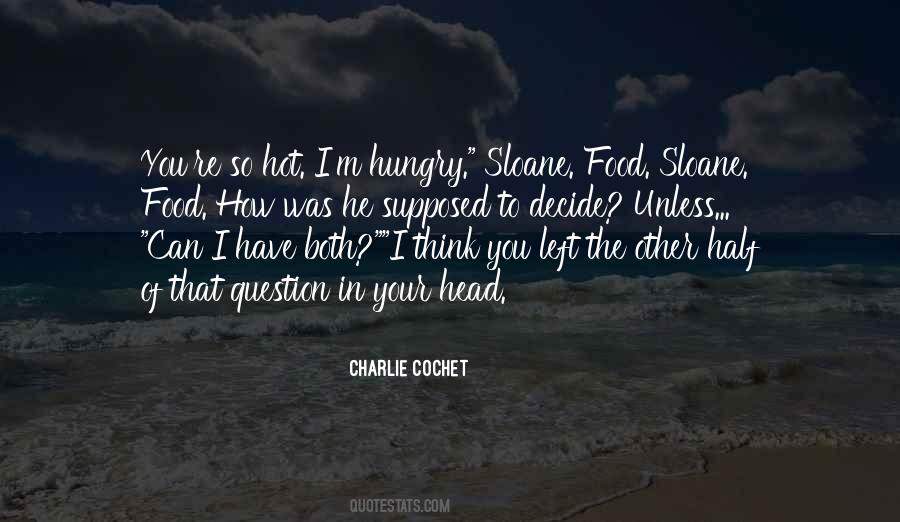 Food Hungry Quotes #615237