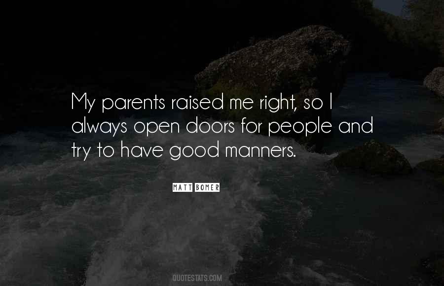 Your Parents Are Always Right Quotes #1017444